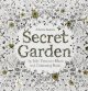 Secret Garden: An Inky Treasure Hunt Colouring Book