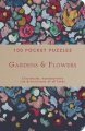 100 Pocket Puzzles: Gardens & Flowers (RPND)