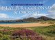 Picturing Scotland: Islay, Jura, Colonsay & Oronsay