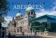 Picturing Scotland: Aberdeen