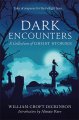 Dark Encounters: Scottish Ghost Stories