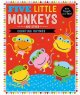 Five Little Monkeys Touch & Feel Board Book