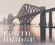 Forth Bridge Souvenir Guide