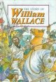 Story of William Wallace (RPND)