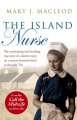 Island Nurse - Peat Smoke and Porridge