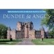 Picturing Scotland: Dundee & Angus
