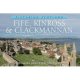 Picturing Scotland: Fife, Kinross & Clackmannan