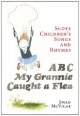 ABC, My Grannie Caught a Flea