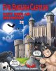 Evil English Castles: Nasty Deeds & Skulduggery